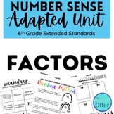 Number Sense 2- Factors- Adapted Unit: Modified Unit for Sped