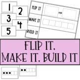 Number Sense | Flip It, Make It, Build It