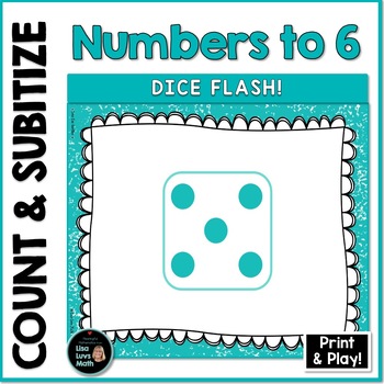 Preview of Number Sense - Subitize  - Count - Dice Flash 0- 6