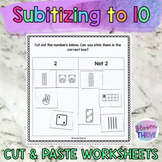 Number Sense Subitizing to 10 Cut and Paste worksheets