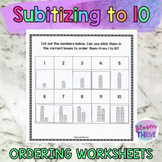 Number Sense Subitizing to 10 Ordering Worksheets