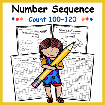 Preview of Number Sequence to 100 and 120 - Ordering Numbers-Counting Numbers
