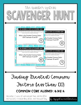 Preview of Number System Scavenger Hunt #7: Finding Greatest Common Factors {6.NS.4}