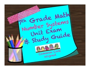 Preview of Number Systems Exam and Study Guide 7th Grade Math