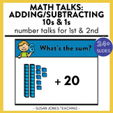 Number Talks: Adding and Subtracting 10s and 1s