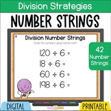 Number Talks - Number Strings for Division Strategies & Nu