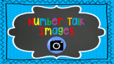 Number Talks Images (notice and wonder)