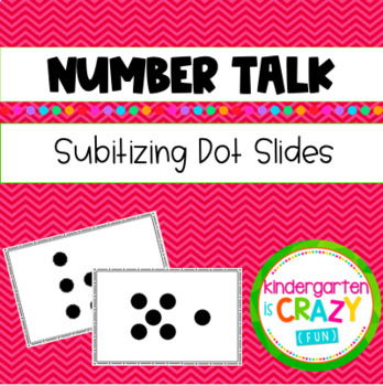 Preview of Number Talks Subitizing Dot Slides