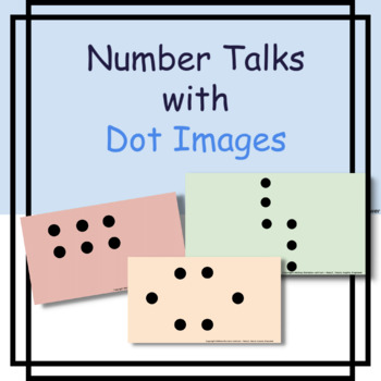 Preview of Number Talks with Dot Images - Numbers 6, 7, and 8