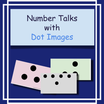 Preview of Number Talks with Dots Images - Numbers 3, 4, and 5