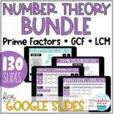 Number Theory Digital Practice Prime Factorization GCF LCM BUNDLE