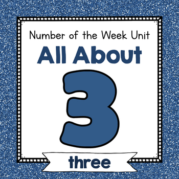 Preview of Number Three Unit | No Prep Number 3 Identification and Number Activities