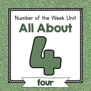 Preview of Number Four Unit | No Prep Number 4 Identification and Number Activities