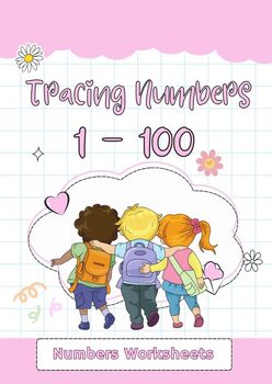 Preview of Number Tracing Worksheets 1-100 , Learning Numbers , Handwriting Practice.
