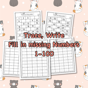 Preview of Number Tracing & Writing Practice 1-100/Fill in Missing Numbers