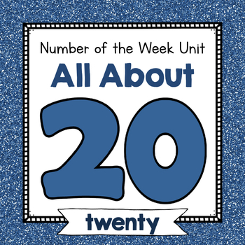 Preview of Number Twenty Unit | No Prep Number 20 Identification and Number Activities