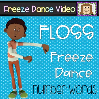 Preview of Number Words Freeze Dance  - The Floss