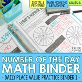 3rd Grade Number of the Day Math Morning Work Binder 1 | D