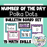 Number of the Day Bulletin Board Set - Polka Dots