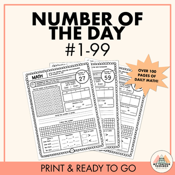Preview of Number of the Day | Daily Math Sheets | Numbers 1 - 99 | Place Value Practice