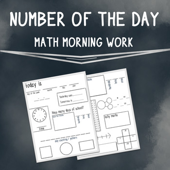 Preview of Number of the Day/Math Morning Work/Math Center