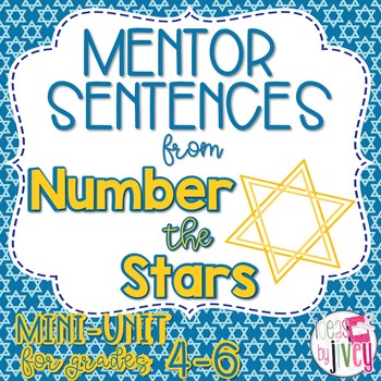 Preview of Number the Stars Mentor Sentences & Interactive Activities Mini-Unit (gr. 4-6)