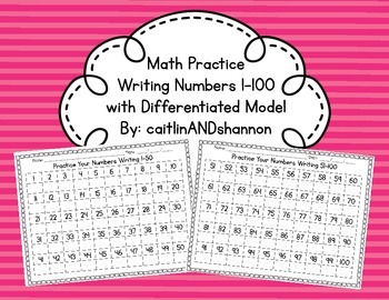 Preview of Math Practice Writing Numbers 1-100 with Differentiated Model