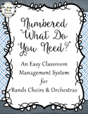 Numbered "What Do You Need?" Easy Classroom Management Sys