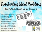 Numberless Word Problems - Multiplication of Larger Numbers