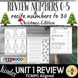 Numbers 0-5 & Reciting to 30-TCMPC Unit 1 REVIEW Christmas