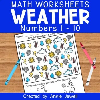 Preview of Numbers 1-10 Counting and Cardinality Kindergarten Worksheets - Weather