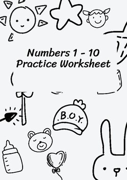 Preview of Numbers 1 - 10 Practice Worksheet