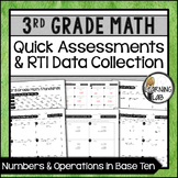 Numbers & Operations - 3rd Grade Quick Assessments and RTI