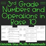 Numbers & Operations in Base Ten 3rd Grade Assessments