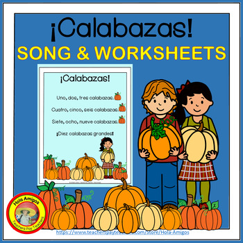 Preview of Calabazas - Spanish Pumpkin Number Song -PLUS coordinating WORKSHEETS