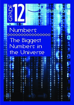 Preview of Numbers - The Biggest Numbers in the Universe - Grade 12