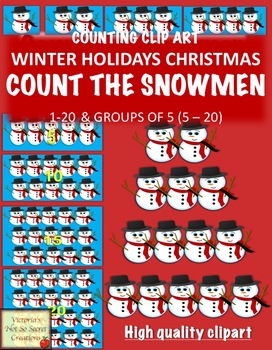 Numbers And Counting Clipart Snowman 1 20 And Groups Of 5