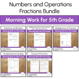 Numbers and Operations Fractions Morning Work Bundle for 5