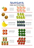 Numbers and fruits, look, name, count, write and trace