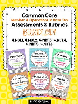 Preview of Numbers in Base Ten Assessments & Rubrics BUNDLED! {4.NBT.1 - 4.NBT.6}
