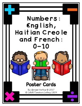 Preview of Numbers in English, Haitian Creole and French: 0-10 Poster Cards (Haiti) Set 1