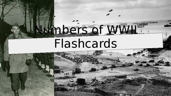 Preview of Numbers of WWII Flashcards 1 - PowerPoint