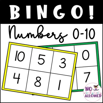 Numbers 0-10 Bingo Game by No Worksheets Allowed | TPT