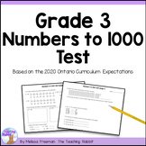 Numbers to 1000 Test - Grade 3 Math Assessment (Ontario)