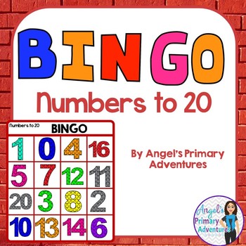 Numbers to 20 Bingo Game by Angel's Primary Adventures | TpT