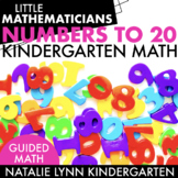 Numbers to 20 Kindergarten Guided Math Unit
