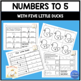 Numbers to 5 with Five Little Ducks