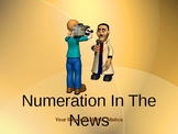 Numeration In  The News--Math Power point
