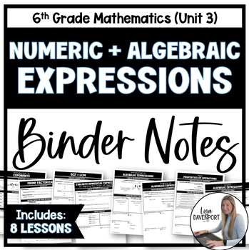 Preview of Numeric and Algebraic Expressions Binder Notes Bundle for 6th Grade Math