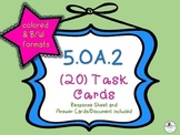 Numerical Expressions (5.OA.2) Task Cards